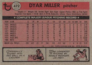 1981 Topps #472 Dyar Miller Back