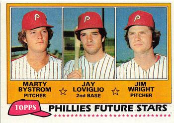 1981 Topps #526 Phillies Future Stars (Marty Bystrom / Jay Loviglio / Jim Wright) Front