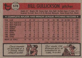 1981 Topps #578 Bill Gullickson Back
