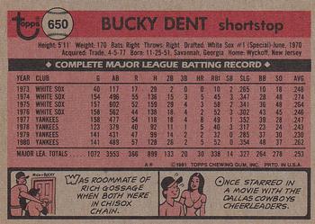 1981 Topps #650 Bucky Dent Back