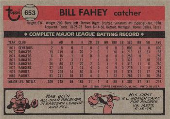 1981 Topps #653 Bill Fahey Back