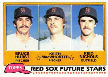 1981 Topps #689 Red Sox Future Stars (Bruce Hurst / Keith MacWhorter / Reid Nichols) Front