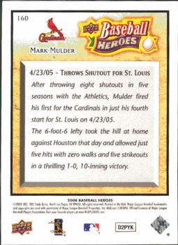 2008 Upper Deck Baseball Heroes #160 Mark Mulder Back