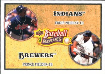 2008 Upper Deck Baseball Heroes #181 Eddie Murray / Prince Fielder Front