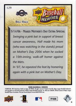 2008 Upper Deck Baseball Heroes #129 Bill Hall Back