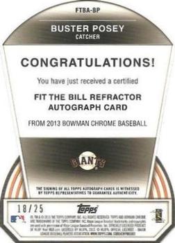 2013 Bowman Chrome - Fit the Bill Autographs #FTBA-BP Buster Posey Back