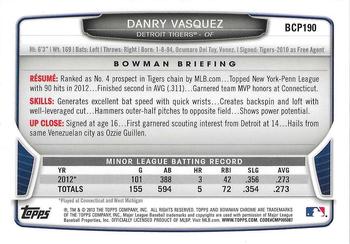 2013 Bowman Chrome - Prospects #BCP190 Danry Vasquez Back