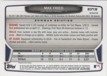 2013 Bowman Chrome - Prospects Refractors #BCP138 Max Fried Back