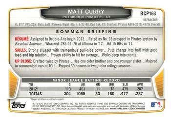 2013 Bowman Chrome - Prospects Refractors #BCP163 Matt Curry Back