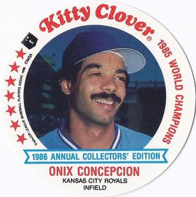 1986 Kitty Clover Kansas City Royals Discs #5 Onix Concepcion Front
