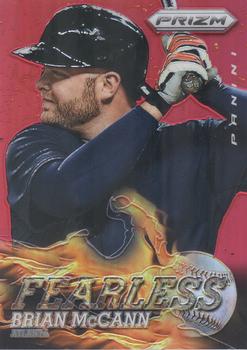 2013 Panini Prizm - Fearless Prizms Red #F15 Brian McCann Front