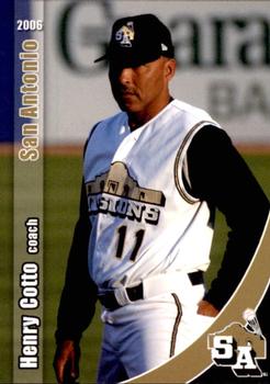 2006 Grandstand San Antonio Missions #2 Henry Cotto Front