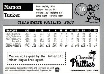 2003 Grandstand Clearwater Phillies #NNO Mamon Tucker Back