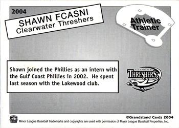 2004 Grandstand Clearwater Threshers #NNO Shawn Fcasni Back