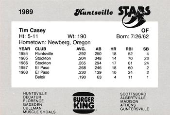 1989 Burger King Huntsville Stars #NNO Tim Casey Back