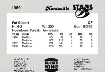1989 Burger King Huntsville Stars #NNO Pat Gilbert Back