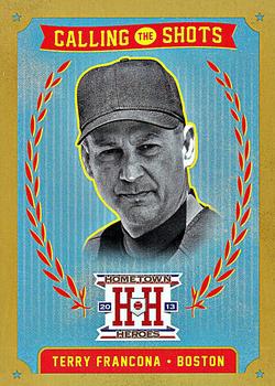 2013 Panini Hometown Heroes - Calling the Shots Gold #CS8 Terry Francona Front