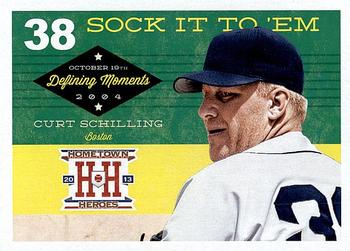 2013 Panini Hometown Heroes - Defining Moments #DM12 Curt Schilling Front