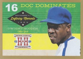 2013 Panini Hometown Heroes - Defining Moments Gold #DM7 Dwight Gooden Front
