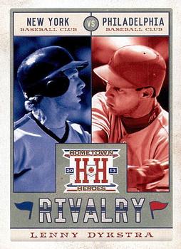 2013 Panini Hometown Heroes - Rivalry #R18 Lenny Dykstra Front