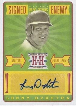 2013 Panini Hometown Heroes - Signed by the Enemy #SELD Lenny Dykstra Front