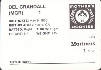 1984 Mother's Cookies Seattle Mariners #1 Del Crandall Back