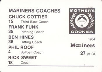 1984 Mother's Cookies Seattle Mariners #27 Mariners' Coaches - Rick Sweet / Frank Funk / Ben Hines / Chuck Cottier / Phil Roof Back
