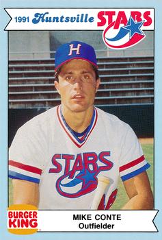 1991 Burger King Huntsville Stars #NNO Mike Conte Front