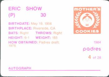 1984 Mother's Cookies San Diego Padres #4 Eric Show Back