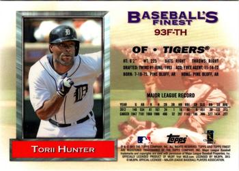 2013 Finest - 1993 Finest #93F-TH Torii Hunter Back