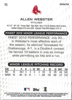 2013 Finest - Green Refractors #15 Allen Webster Back