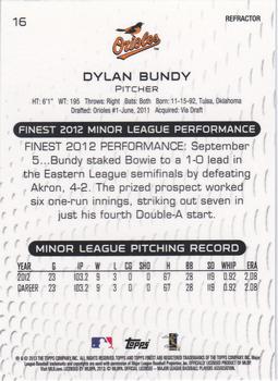 2013 Finest - Refractors #16 Dylan Bundy Back