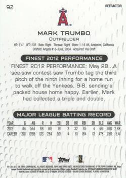 2013 Finest - Refractors #92 Mark Trumbo Back