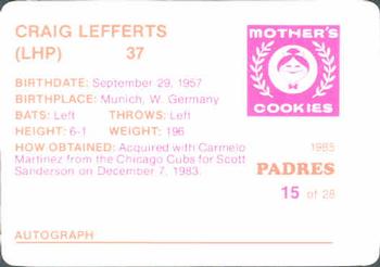 1985 Mother's Cookies San Diego Padres #15 Craig Lefferts Back