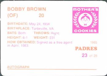 1985 Mother's Cookies San Diego Padres #23 Bobby Brown Back