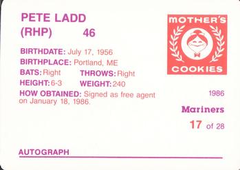 1986 Mother's Cookies Seattle Mariners #17 Pete Ladd Back