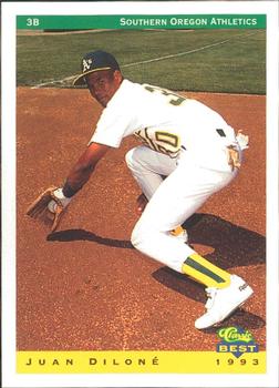 1993 Classic Best Southern Oregon A's #7 Juan Dilone Front