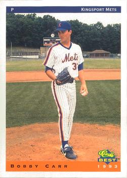 1993 Classic Best Kingsport Mets #4 Bobby Carr Front