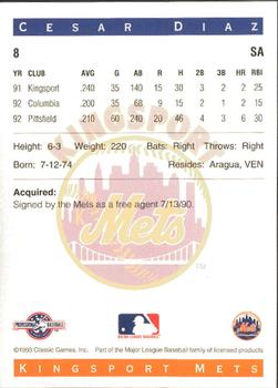 1993 Classic Best Kingsport Mets #8 Cesar Diaz Back
