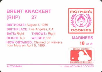 1990 Mother's Cookies Seattle Mariners #18 Brent Knackert Back