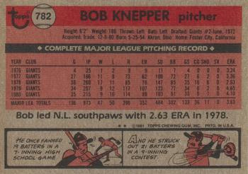 1981 Topps Traded #782 Bob Knepper Back