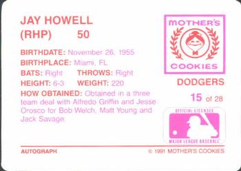 1991 Mother's Cookies Los Angeles Dodgers #15 Jay Howell Back