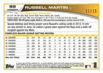 2013 Topps Chrome - Camo Refractors #89 Russell Martin Back