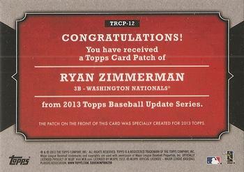 2013 Topps Update - Rookie Commemorative Patches #TRCP-12 Ryan Zimmerman Back