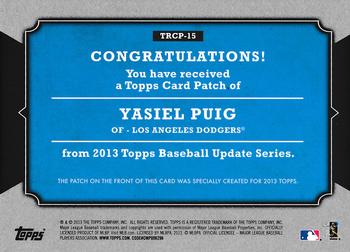 2013 Topps Update - Rookie Commemorative Patches #TRCP-15 Yasiel Puig Back