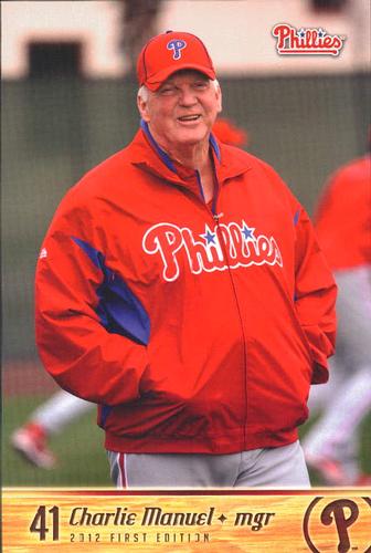 2012 Philadelphia Phillies Photocards 1st Edition #NNO Charlie Manuel Front