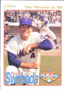 1994 Spectrum The Miracle of '69 #9 Ron Swoboda Front