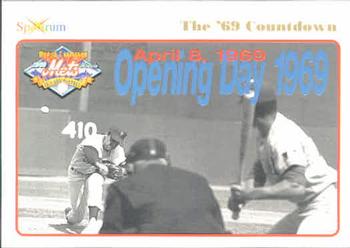 1994 Spectrum The Miracle of '69 #35 Opening Day 1969 Front