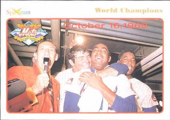 1994 Spectrum The Miracle of '69 #68 World Champions Front
