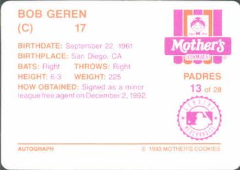 1993 Mother's Cookies San Diego Padres #13 Bob Geren Back